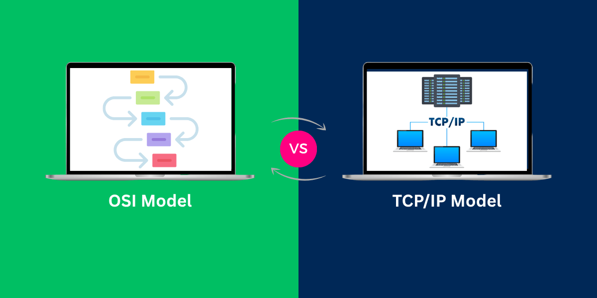 OSI Model vs TCP/IP Model – Which is More Relevant Today?